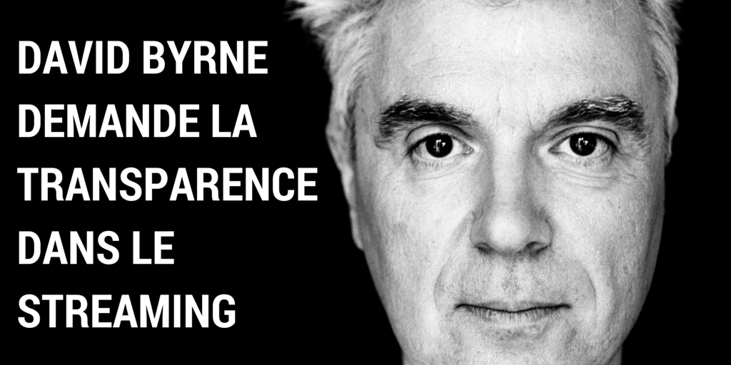 David Byrne demande la transparence dans